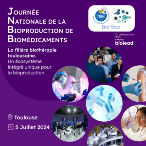 Journée nationale de la bioproduction de biomédicaments